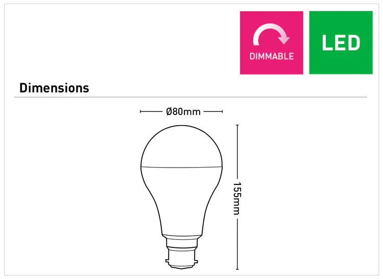 Diagram of a Bright A80 LED Globe Light with B22 Bayonet Base with dimensions and 'Dimmable' and 'LED' labels.
